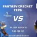 DC vs KKR Dream11 Prediction, Fantasy Cricket Tips, Playing XI Updates, Pitch Report & Injury Updates For Match 25 – Apr 29th 2021