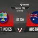 WI vs AUS Dream11 Prediction, Fantasy Cricket Tips, Playing 11, Pitch Report and Injury Update for 1st T20I