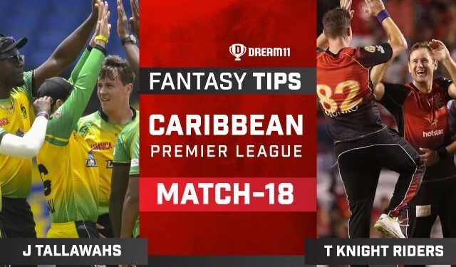 CPL 2021, Match 18: TKR vs JAM Dream11 Prediction, Fantasy Cricket Tips, Playing 11, Pitch Report and Injury Update