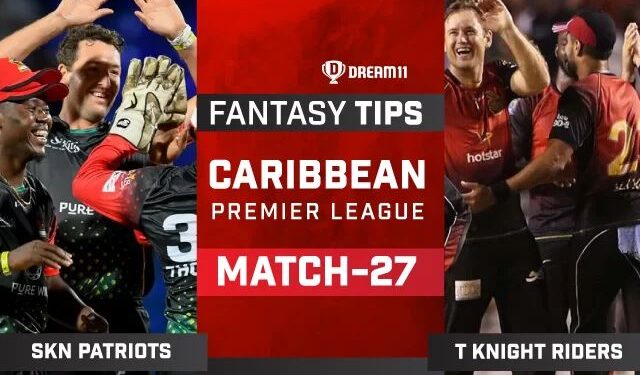 CPL 2021, Match 27: TKR vs SKN Dream11 Prediction