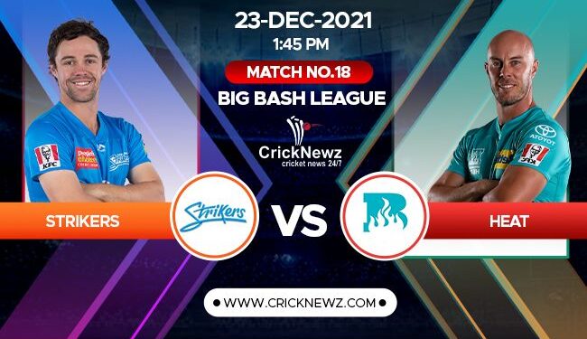 Big Bash League 2021-22, Match 18: Adelaide Strikers vs Brisbane Heat | Match Prediction | Dream11 Team | Who May Win