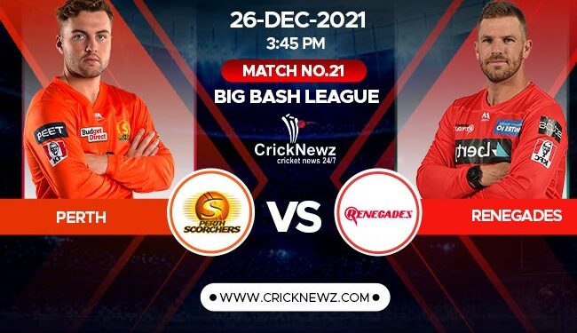 Big Bash League 2021-22, Match 21: Perth Scorchers vs Melbourne Renegades | Match Prediction | Dream11 Team | Who May Win