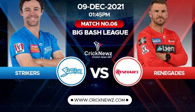 Big Bash League 2021-22, Match 6: Melbourne Renegades and Adelaide Striker | Match Prediction | Dream11 Team | Who May Win