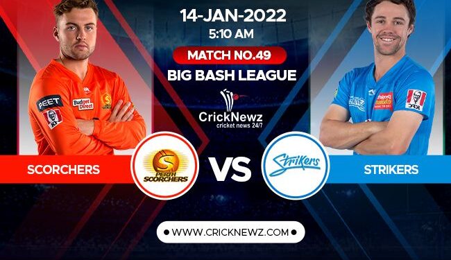 Big Bash League 2021-22, Match 49: Adelaide Strikers vs Perth Scorchers | Match Prediction | Dream11 Team | Who May Win