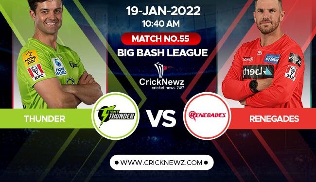 Big Bash League 2021-22, Match 55: Sydney Thunder vs Melbourne Renegades | Match Prediction | Dream11 Team | Who May Win