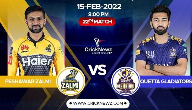 Pakistan Super League, 2022, Match 22: Peshawar Zalmi vs Quetta Gladiators | Match Prediction | Dream11 Team | Who May Win