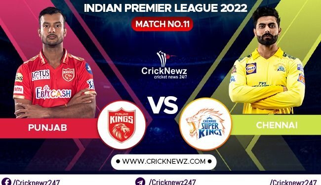 IPL 2022, Match 11: Chennai Super Kings vs Punjab Kings | Dream11 Team | Who May Win