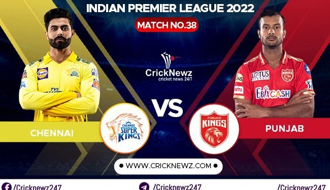 IPL 2022, Match 38: Chennai Super Kings vs Punjab Kings | Dream11 Team | Who May Win