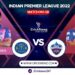IPL 2022, Match 58: Rajasthan Royals vs Delhi Capitals | Dream11 Team | Who May Win