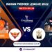 IPL 2022, Match 54: Sunrisers Hyderabad vs Royal Challengers Bangalore | Dream11 Team | Who May Win