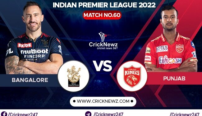 IPL 2022, Match 60: Royal Challengers Bangalore vs Punjab Kings | Dream11 Team | Who May Win