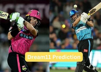 Big Bash League 2023, SIX vs STR – Match 11: Dream11 Team | Match Prediction | Who will Win